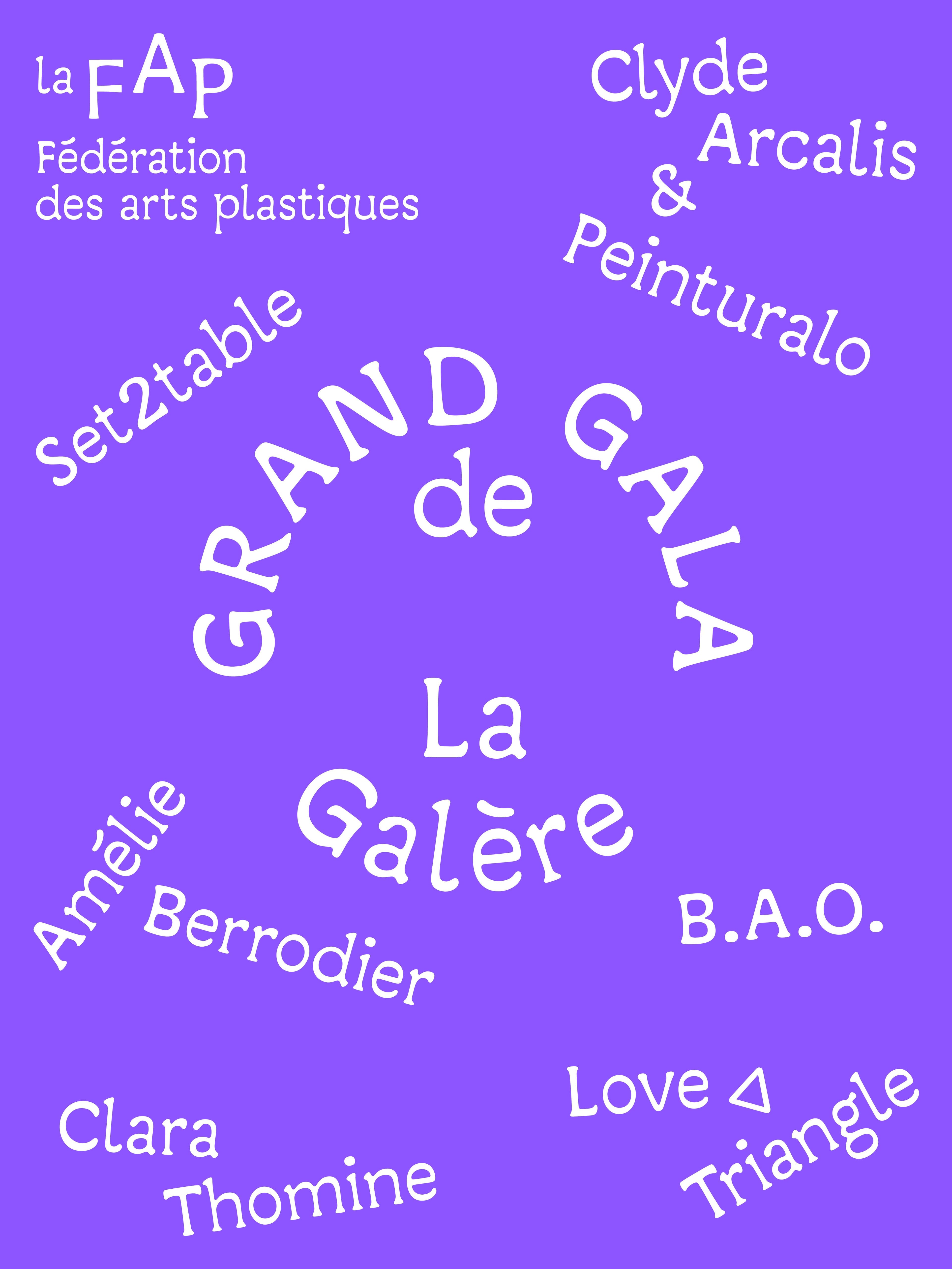 Grand Gala de la Galère: Par ici le programme!